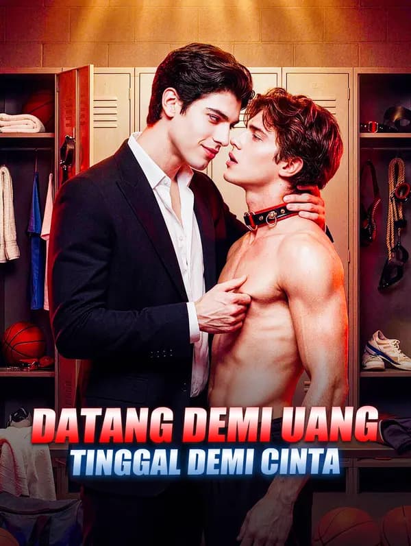 Datang Demi Uang, Tinggal Demi Cinta - FreeReels
