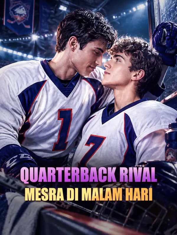 Quarterback Rival, Mesra di Malam Hari - FreeReels
