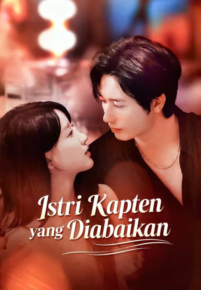 Istri Kapten yang Diabaikan - Melolo