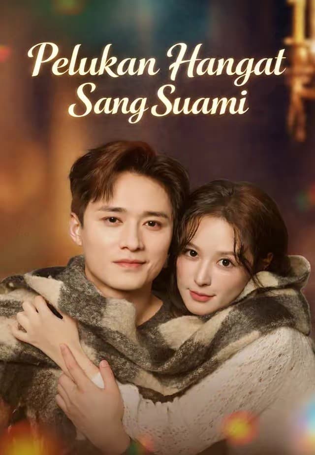 Pelukan Hangat Sang Suami - Melolo