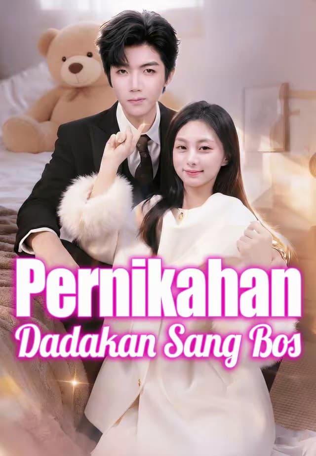 (dubbing)Pernikahan Dadakan Sang Bos - Melolo