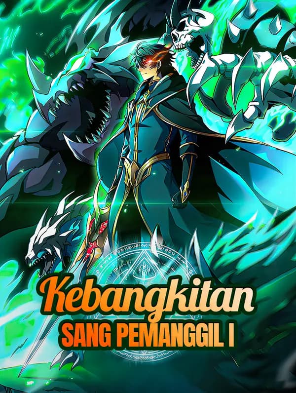 Kebangkitan Sang Pemanggil I - FreeReels