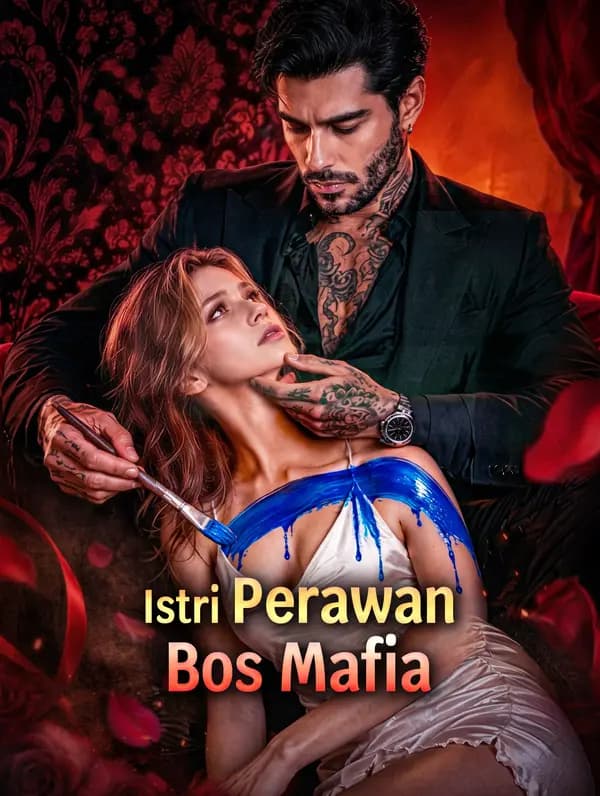 Istri Perawan Bos Mafia - FreeReels