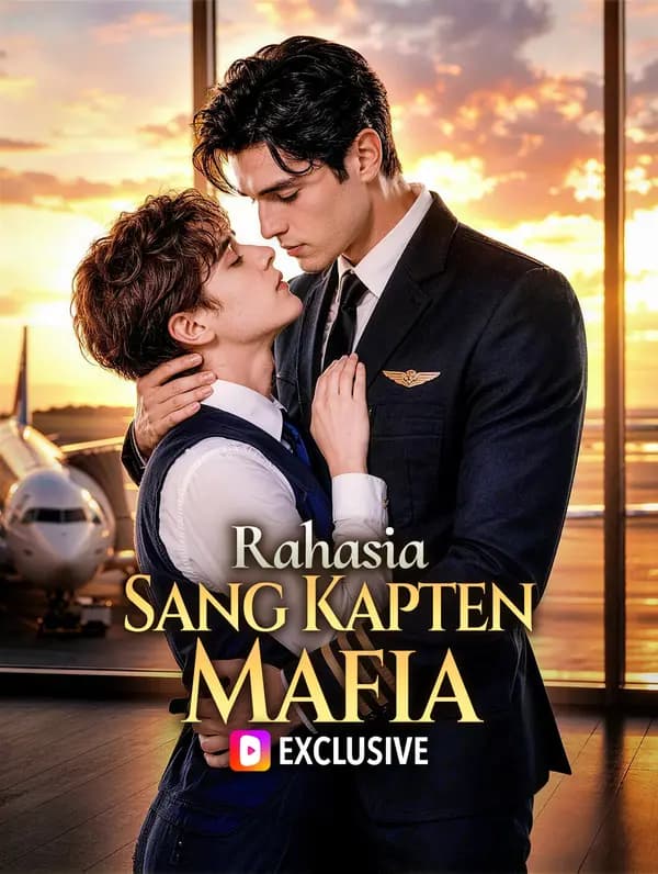 Rahasia Sang Kapten Mafia - FreeReels
