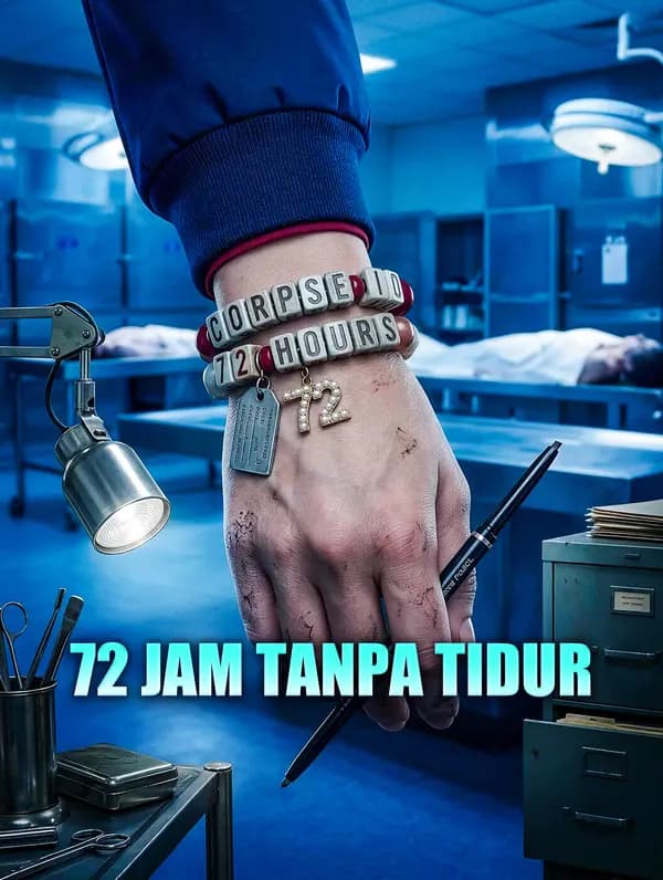 72 Jam Tanpa Tidur - FreeReels