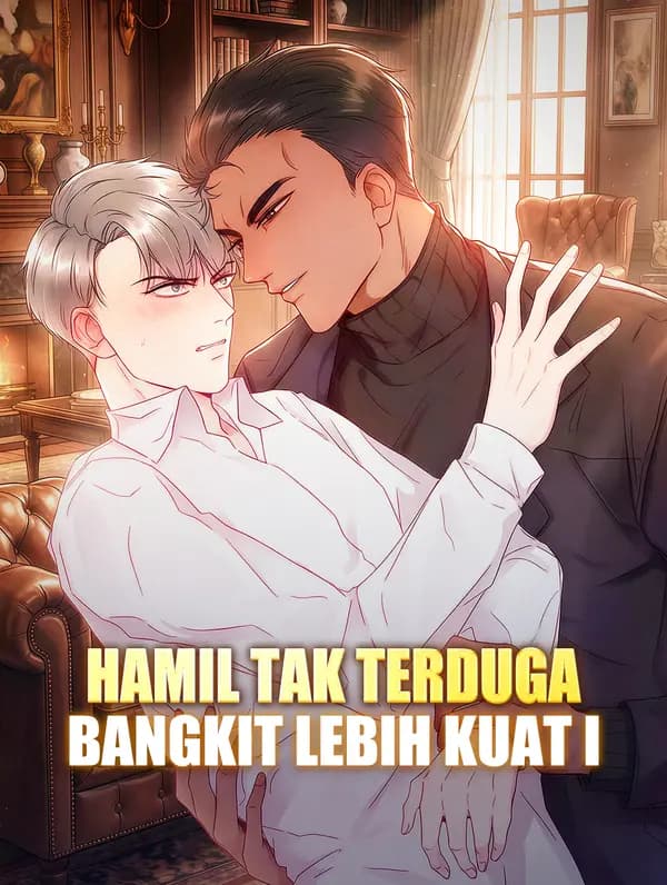 Hamil Tak Terduga, Bangkit Lebih Kuat I - FreeReels