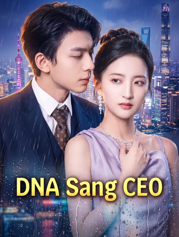 DNA Sang CEO - FreeReels