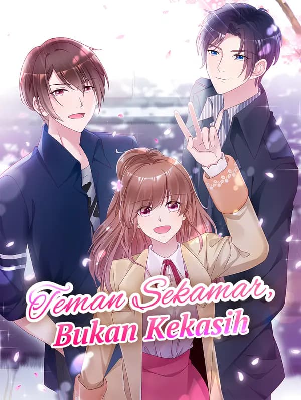 Teman Sekamar, Bukan Kekasih - FreeReels