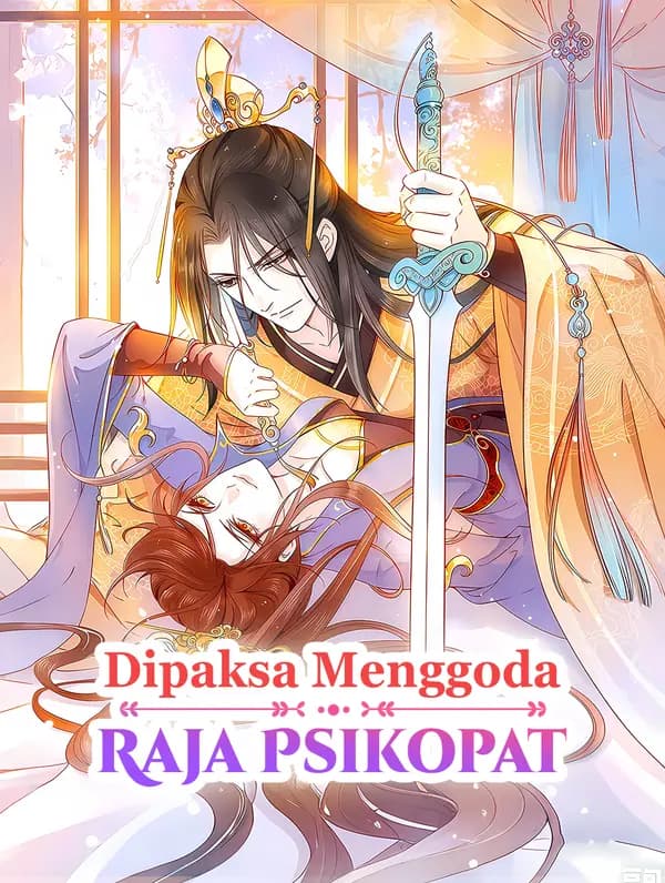 Dipaksa Menggoda Raja Psikopat - FreeReels