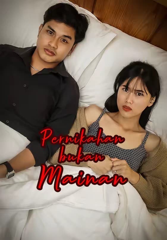 Pernikahan Bukan Mainan - Melolo