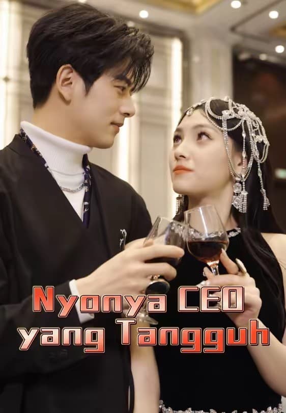 Nyonya CEO yang Tangguh - Melolo