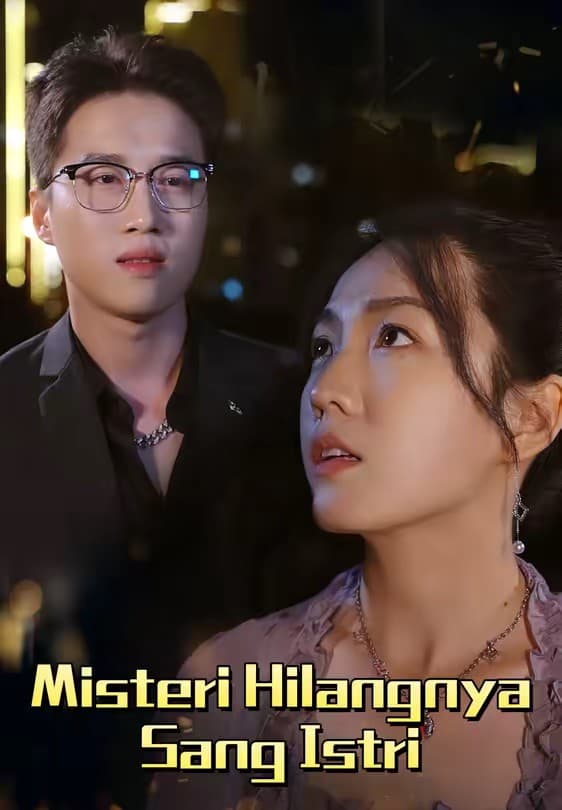 Misteri Hilangnya Sang Istri - Melolo