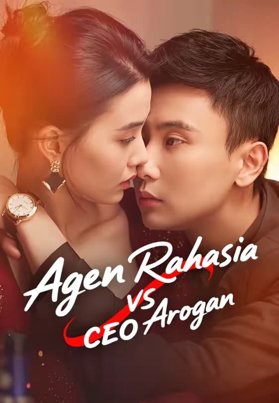 Agen Rahasia VS CEO Arogan - Melolo