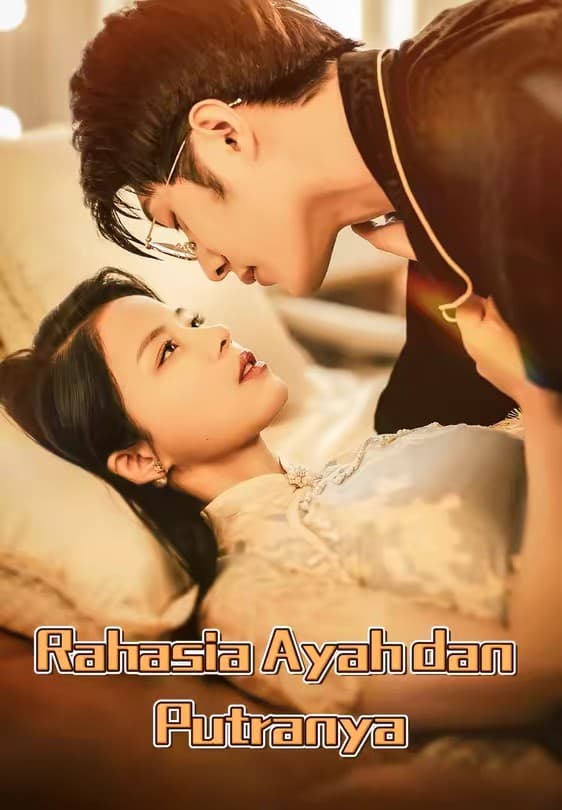 Rahasia Ayah dan Putranya - Melolo