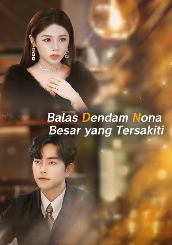 Balas Dendam Nona Besar yang Tersakiti - Melolo