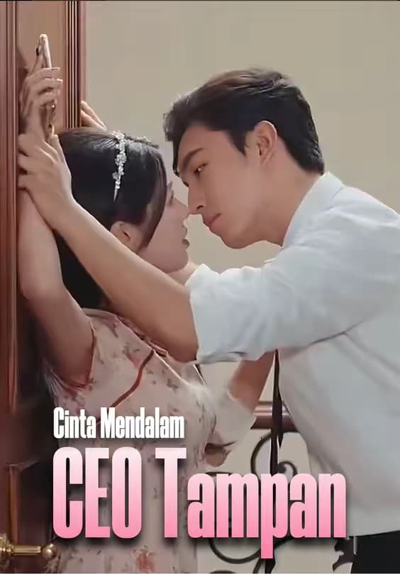 Cinta Mendalam CEO Tampan - Melolo