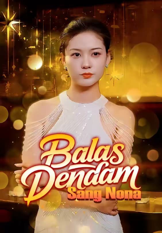 Balas Dendam Sang Nona - Melolo