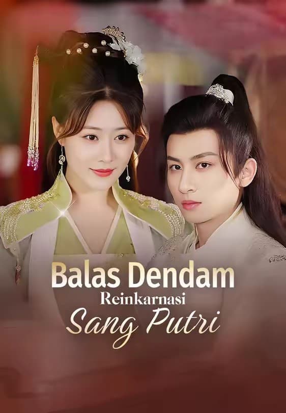 Balas Dendam Reinkarnasi Sang Putri - Melolo