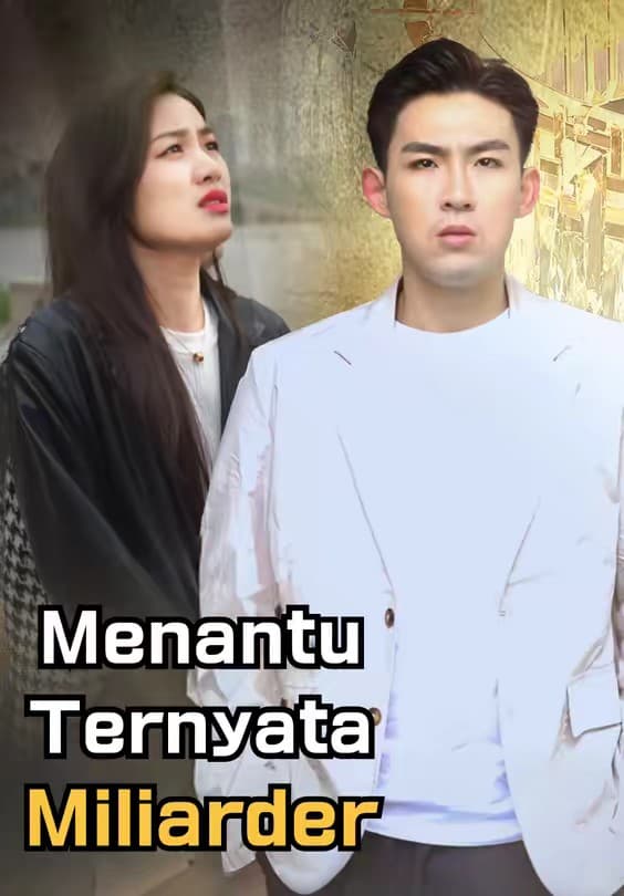 Menantu Ternyata Miliarder - Melolo