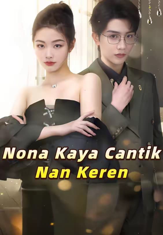 Nona Kaya Cantik Nan Keren - Melolo