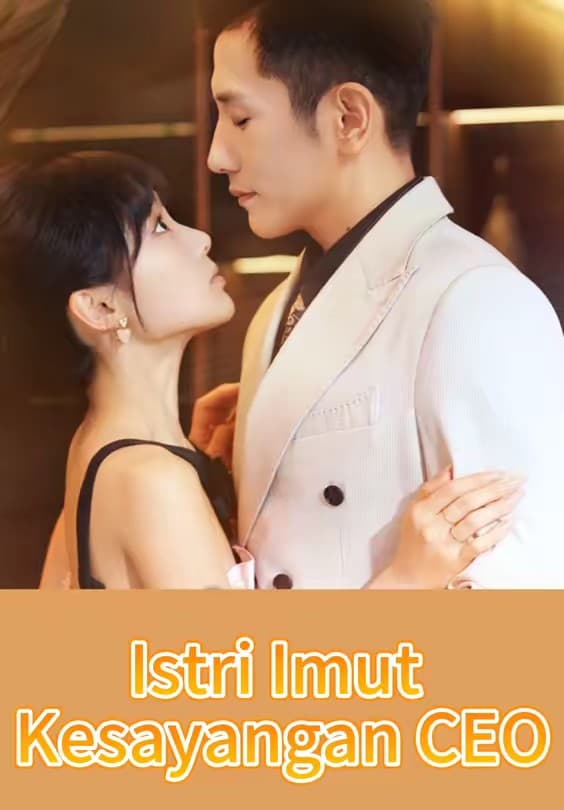 Istri Imut Kesayangan CEO - Melolo