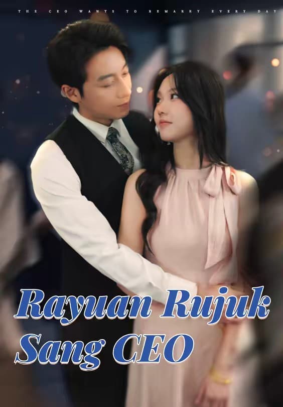 Rayuan Rujuk Sang CEO - Melolo