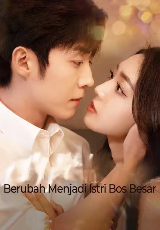 Berubah Menjadi Istri Bos Besar - Melolo