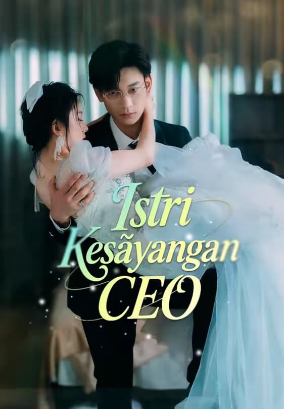 Istri Kesayangan CEO - Melolo