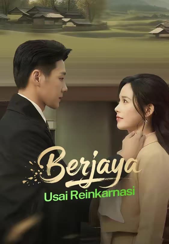 Berjaya Usai Reinkarnasi - Melolo