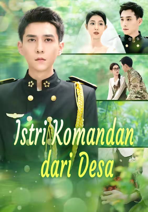 Istri Komandan dari Desa - Melolo