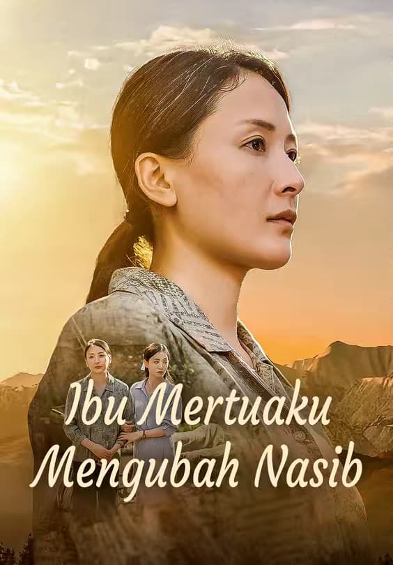 Ibu Mertuaku Mengubah Nasib - Melolo