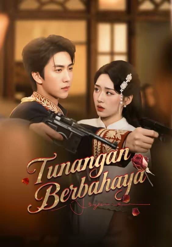 Tunangan Berbahaya - Melolo