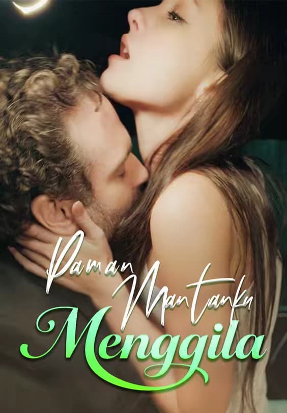 Paman Mantanku Menggila - Melolo