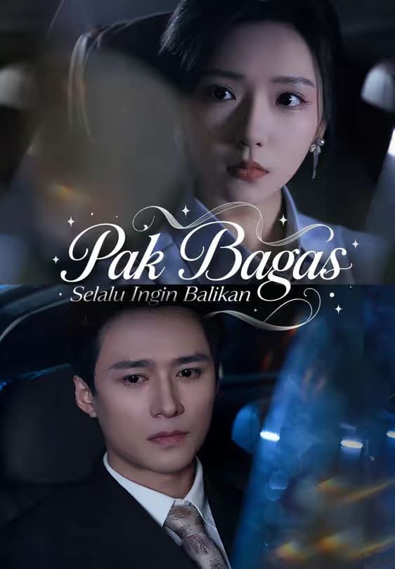 Pak Bagas Selalu Ingin Balikan - Melolo
