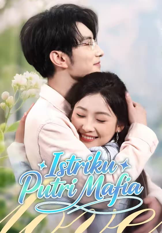 Istriku Putri Mafia - Melolo