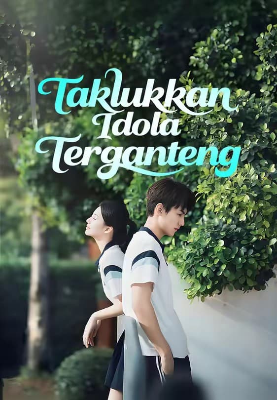 Taklukkan Idola Terganteng - Melolo