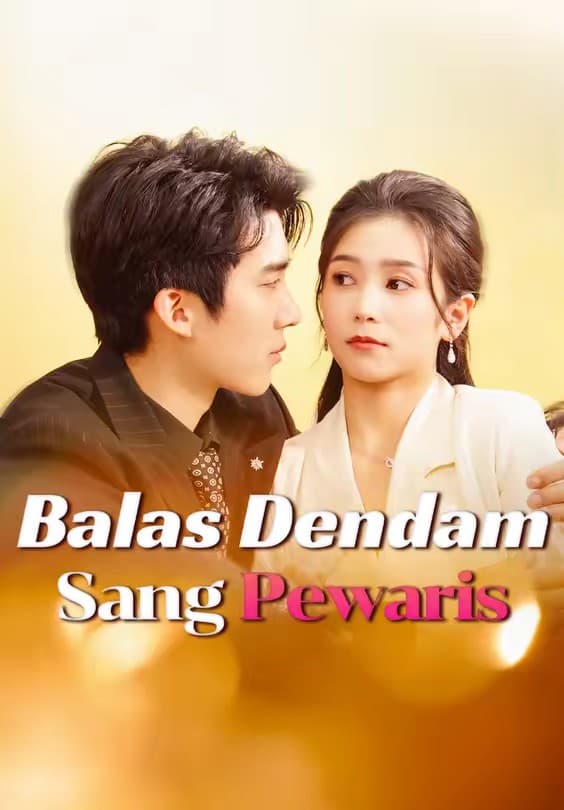 Balas Dendam Sang Pewaris - Melolo