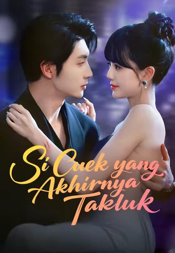 Si Cuek yang Akhirnya Takluk - Melolo