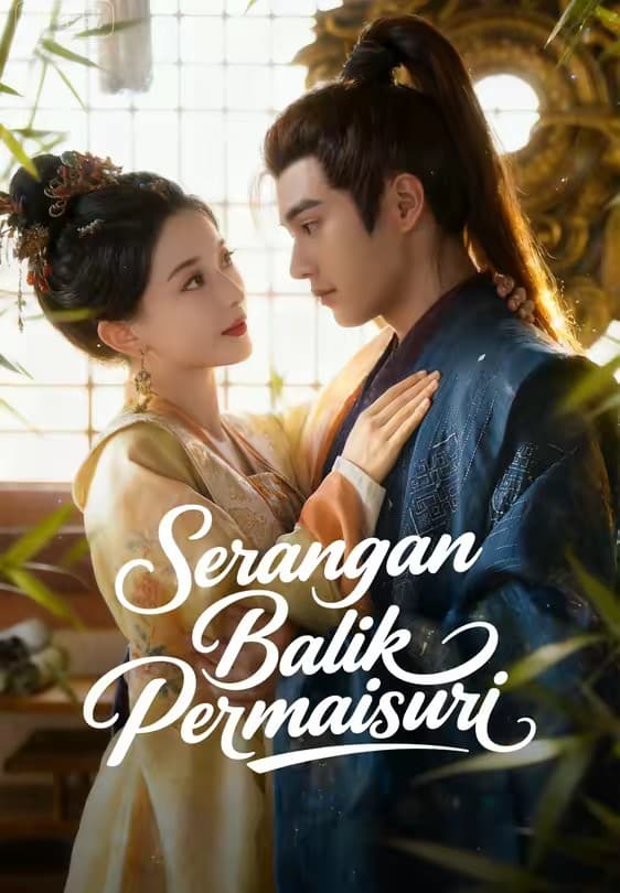 Serangan Balik Permaisuri - Melolo