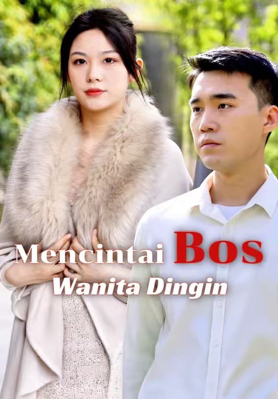 Mencintai Bos Wanita Dingin - Melolo