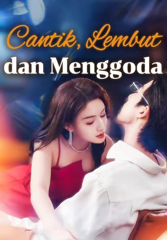 Cantik, Lembut dan Menggoda - Melolo