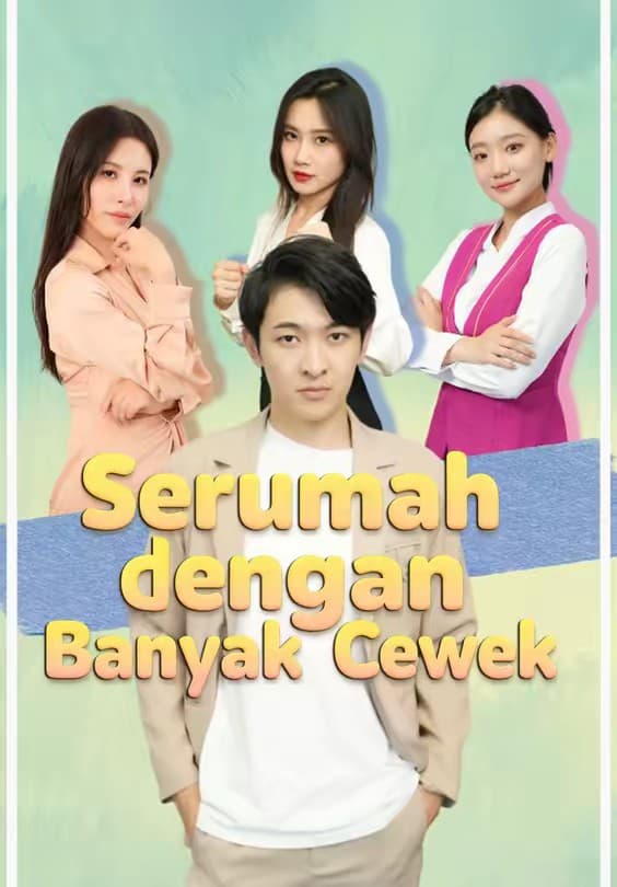 Serumah dengan Banyak Cewek - Melolo