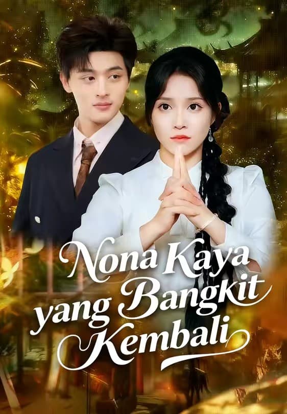 Nona Kaya yang Bangkit Kembali - Melolo