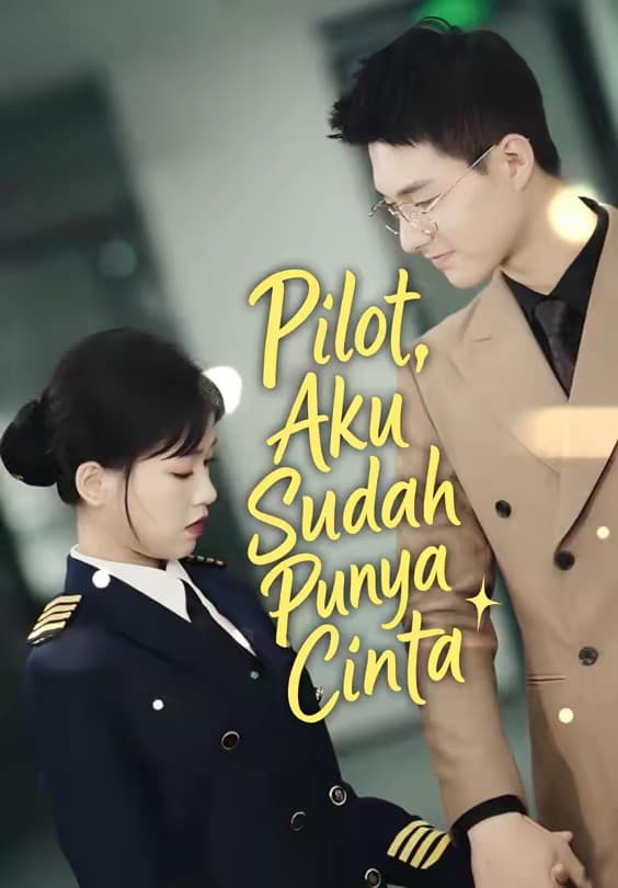 Pilot, Aku Sudah Punya Cinta - Melolo