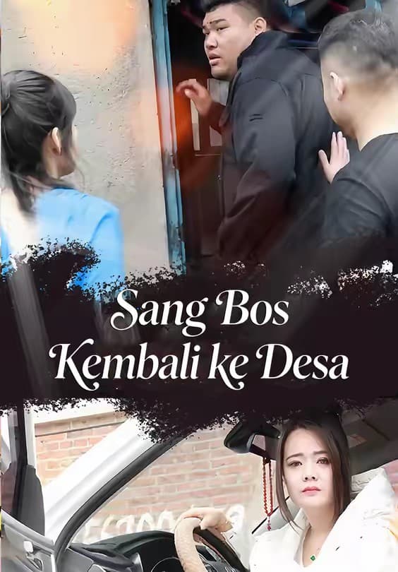 Sang Bos Kembali ke Desa - Melolo