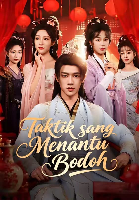 Taktik sang Menantu Bodoh - Melolo