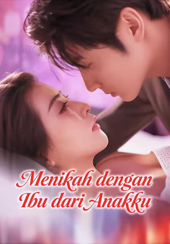 Menikah dengan Ibu dari Anakku - Melolo