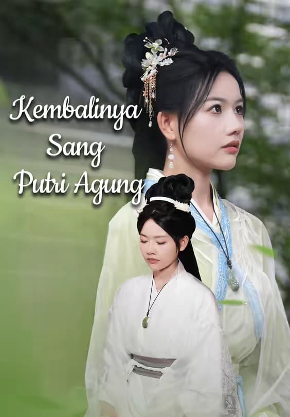 Kembalinya Sang Putri Agung - Melolo