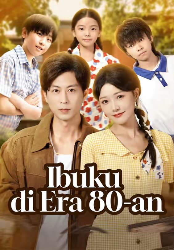 Ibuku di Era 80-an - Melolo