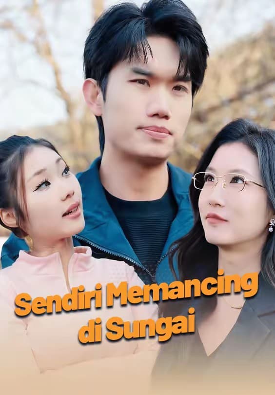 Sendiri Memancing di Sungai - Melolo